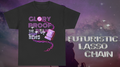 "Futuristic Lasso Chain" Glory Proof Graphic Shirt